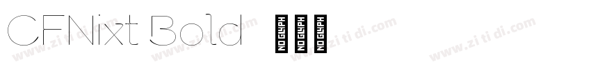 CFNixt Bold字体转换